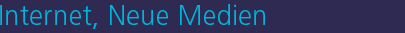 Internet, Neue Medien