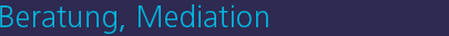 Beratung, Mediation